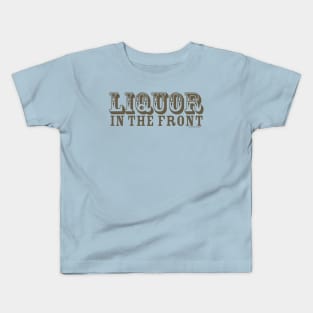 LIQUOR FRONT POKER BACK Kids T-Shirt